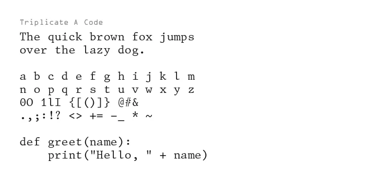 Sample text rendered in Triplicate Code